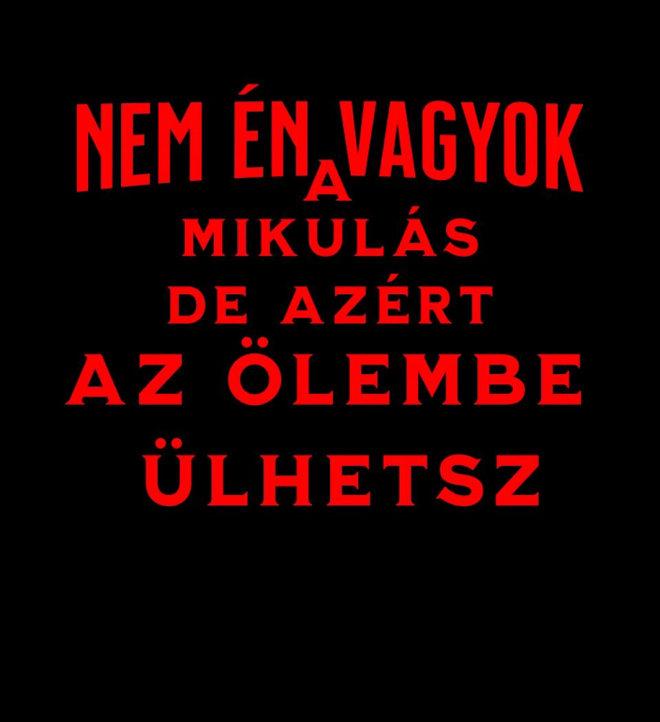 Nem én vagyok a mikulás