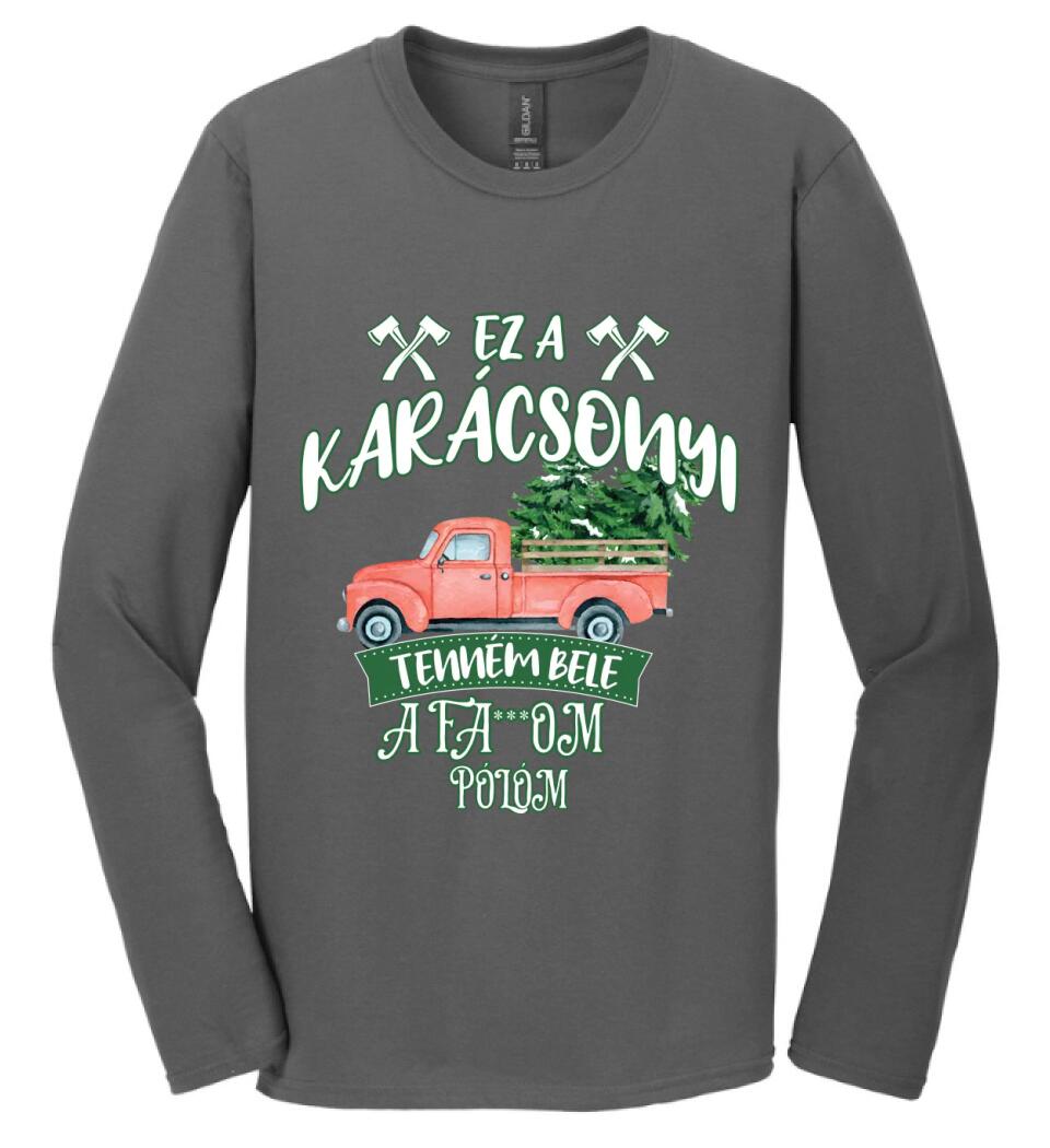 Ez a karácsonyi tenném bele fabefaragó póló