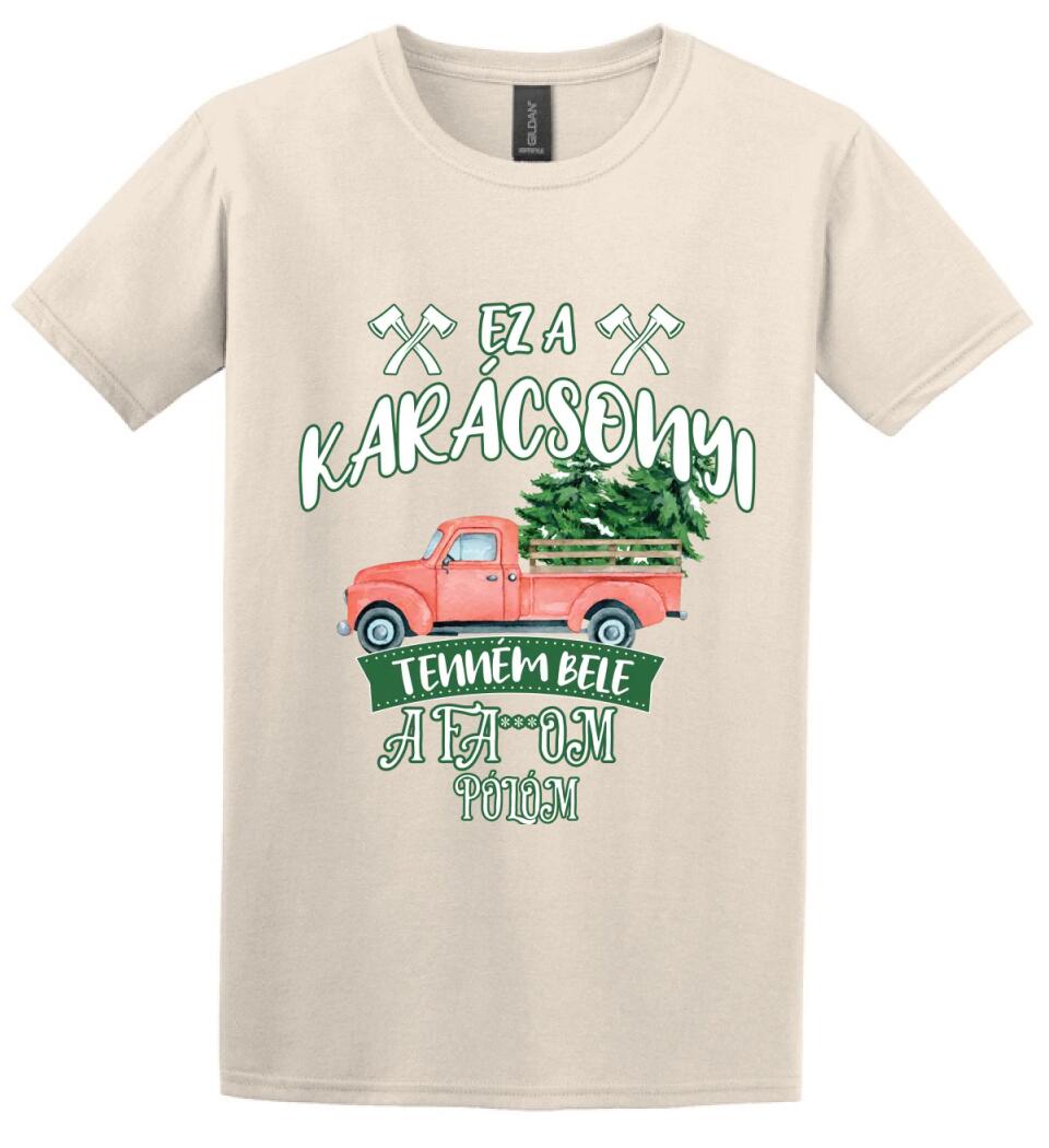 Ez a karácsonyi tenném bele fabefaragó póló