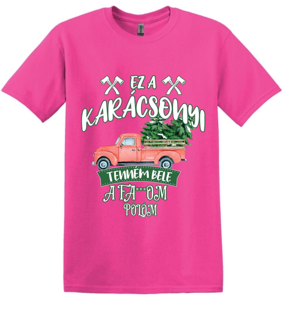 Ez a karácsonyi tenném bele fabefaragó póló