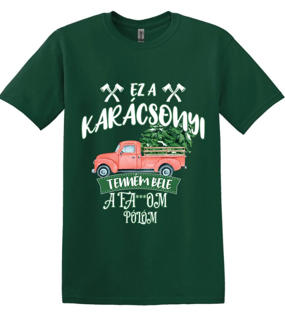 Ez a karácsonyi tenném bele fabefaragó póló