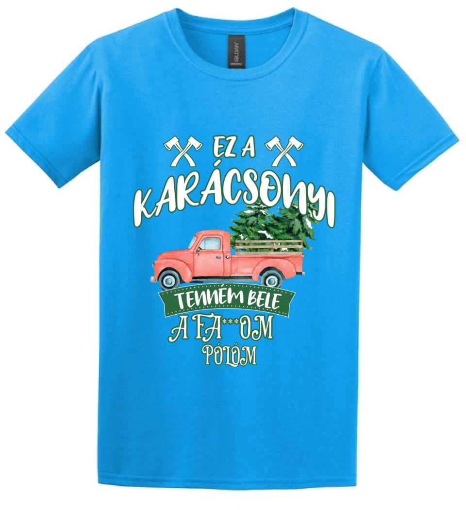 Ez a karácsonyi tenném bele fabefaragó póló