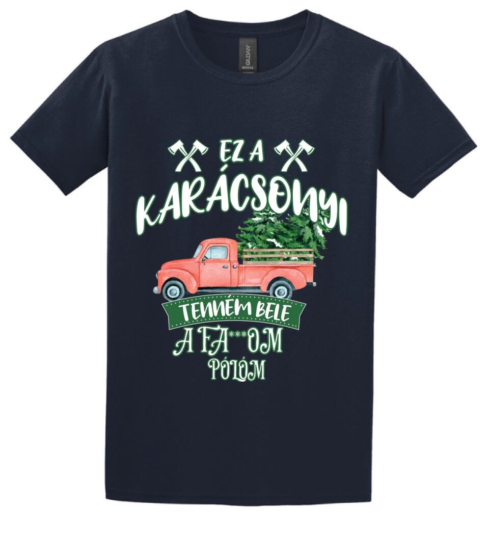 Ez a karácsonyi tenném bele fabefaragó póló