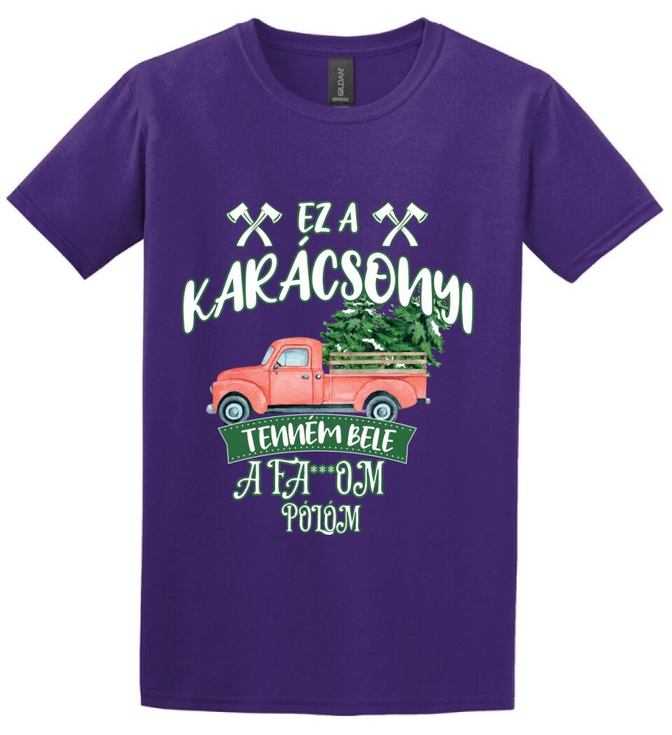 Ez a karácsonyi tenném bele fabefaragó póló