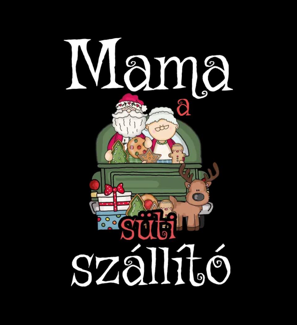 Mama a süti szállító