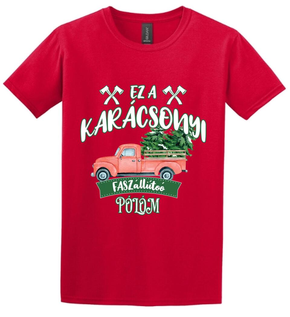 Ez a karácsonyi faszállító pólóm