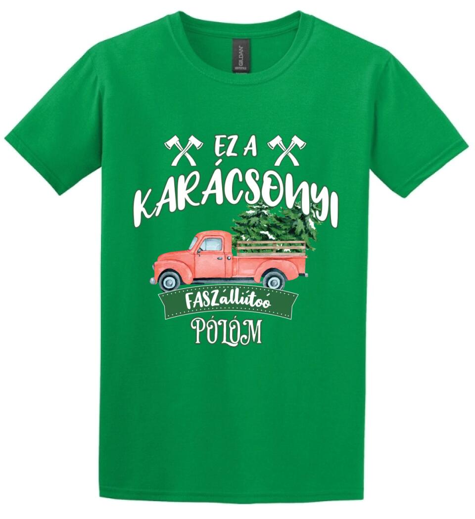 Ez a karácsonyi faszállító pólóm