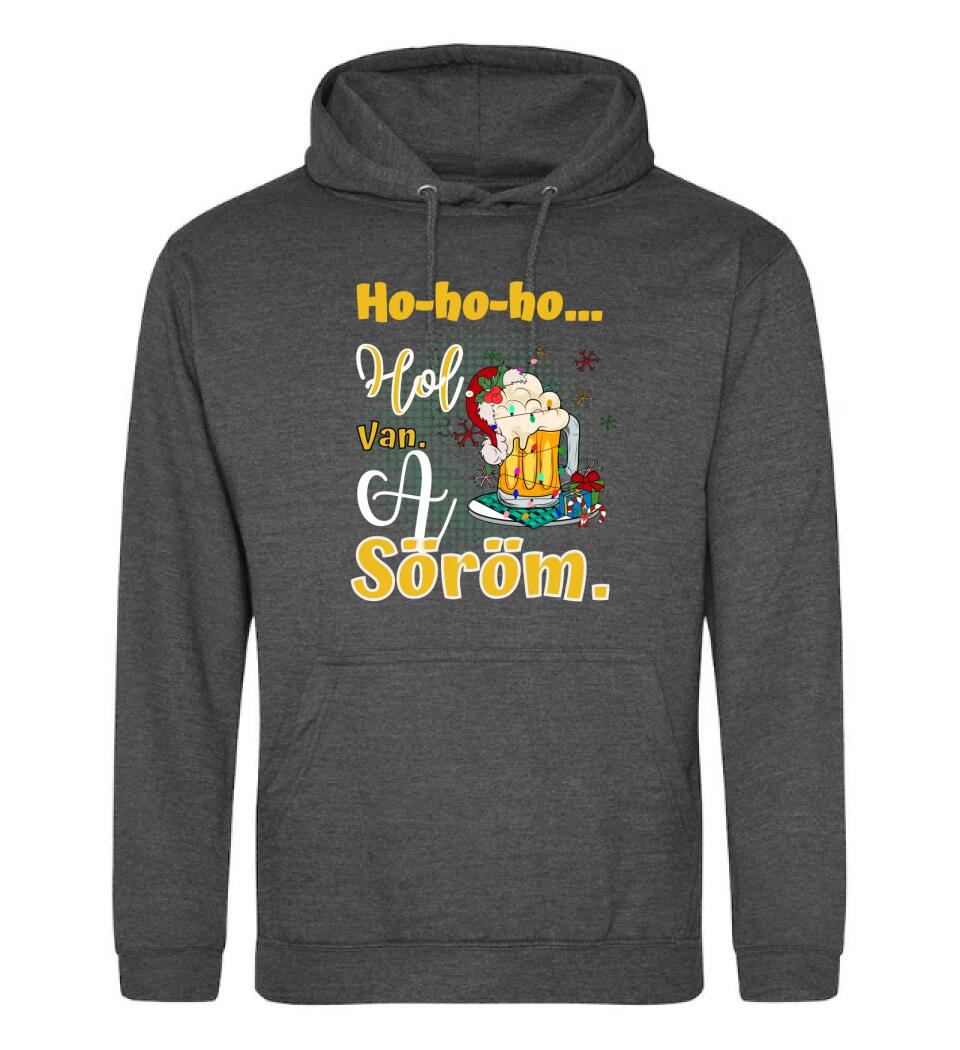 Karácsonyi póló  ho ho ho hol van a söröm