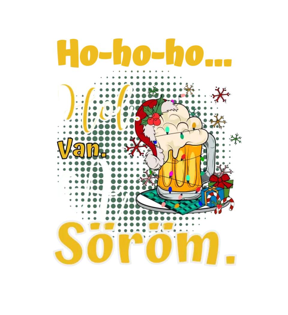 Karácsonyi póló  ho ho ho hol van a söröm