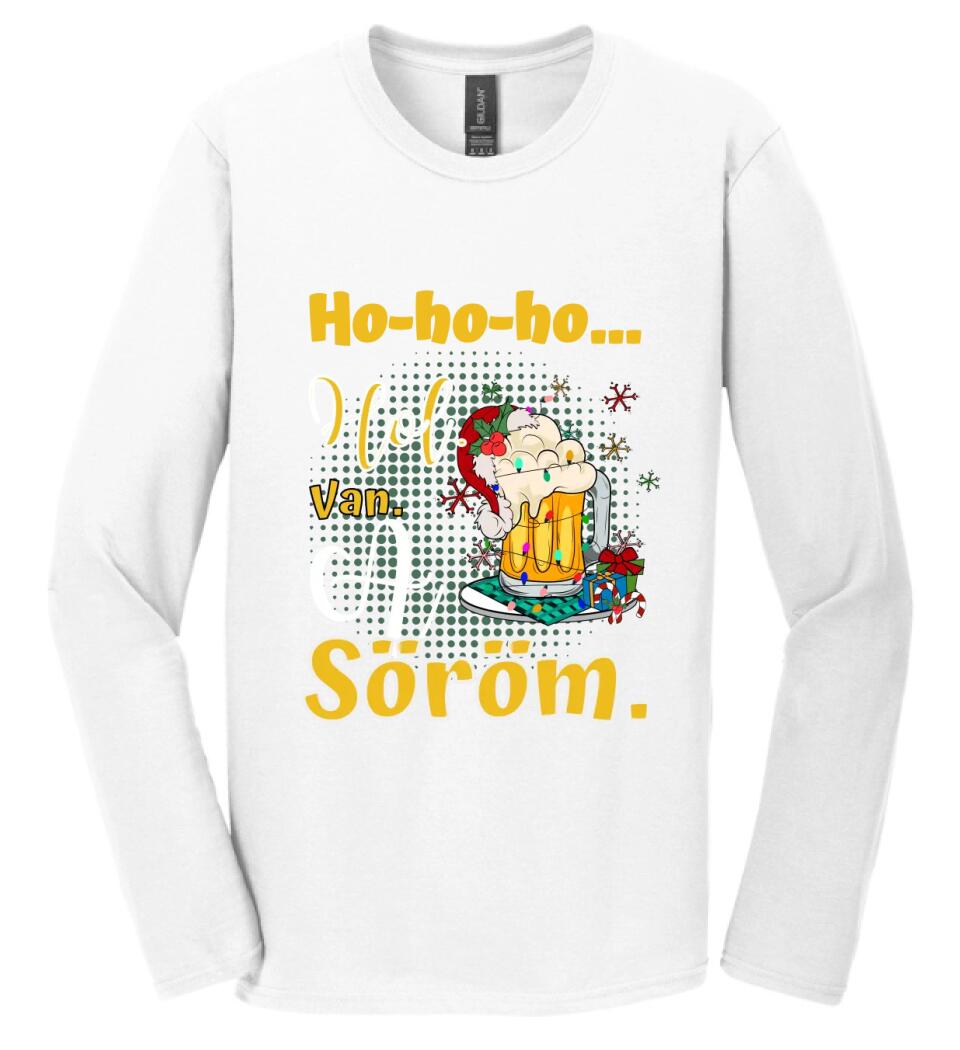 Karácsonyi póló  ho ho ho hol van a söröm