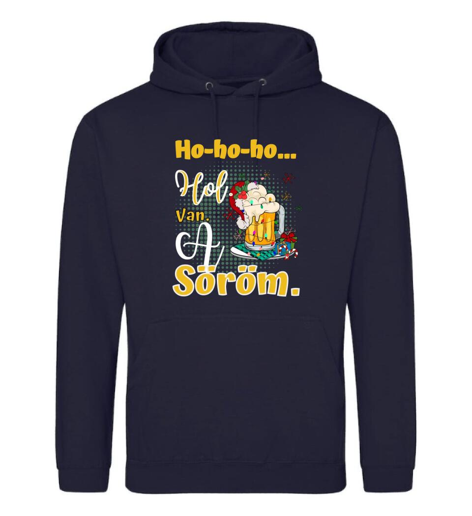 Karácsonyi póló  ho ho ho hol van a söröm