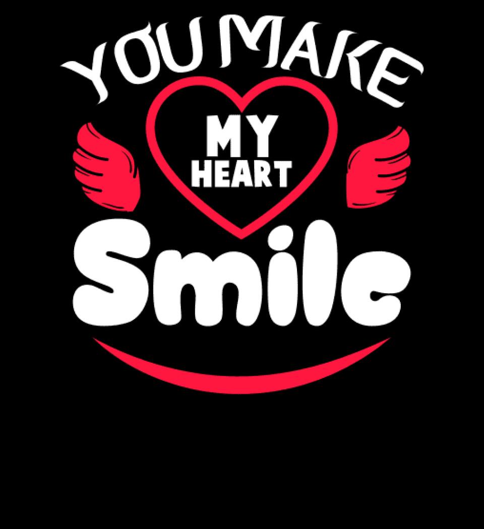 You make my heart smile póló