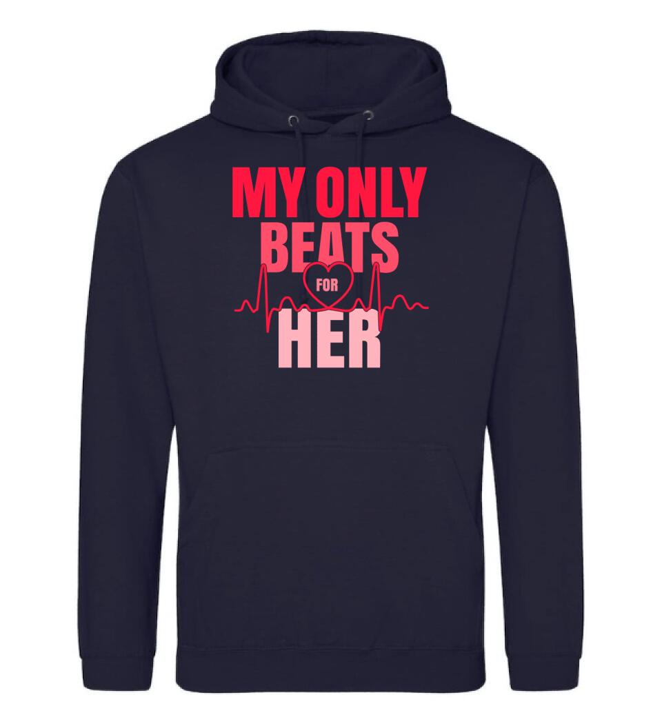 My only beats for her  póló