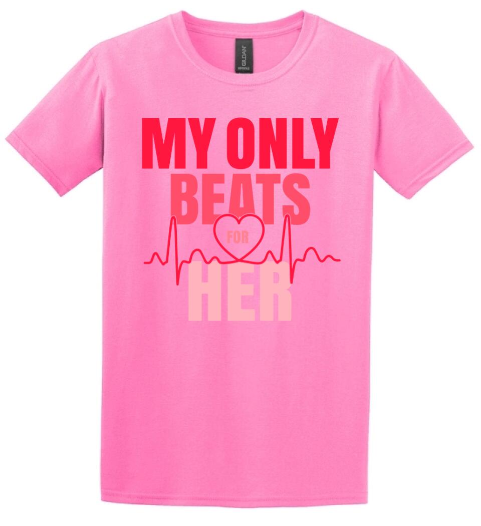 My only beats for her  póló