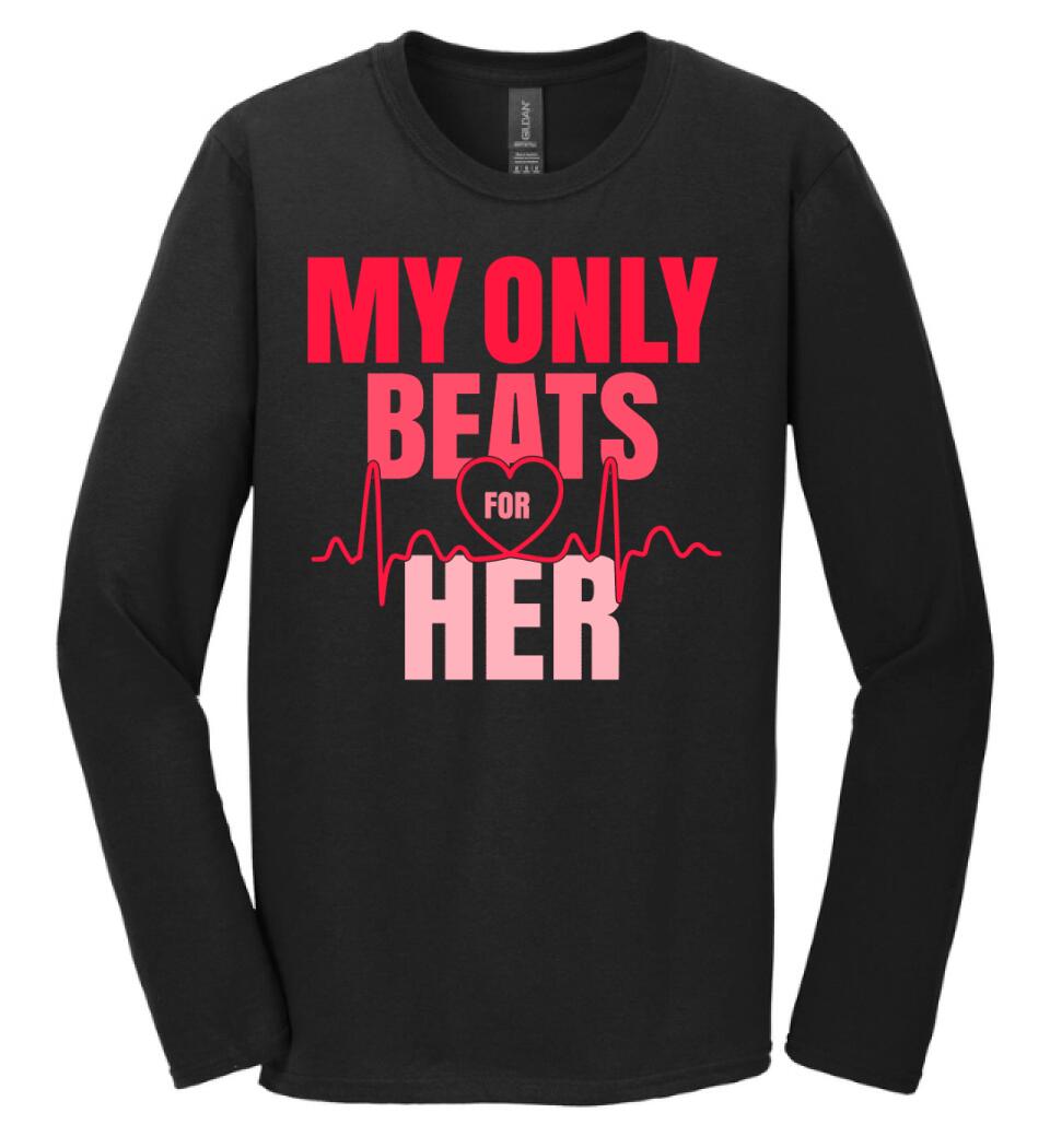 My only beats for her  póló