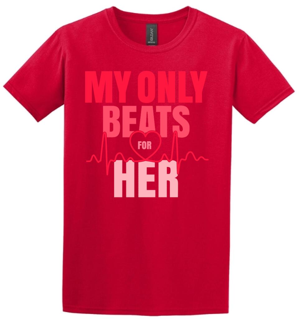 My only beats for her  póló