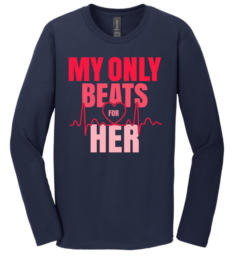 My only beats for her  póló