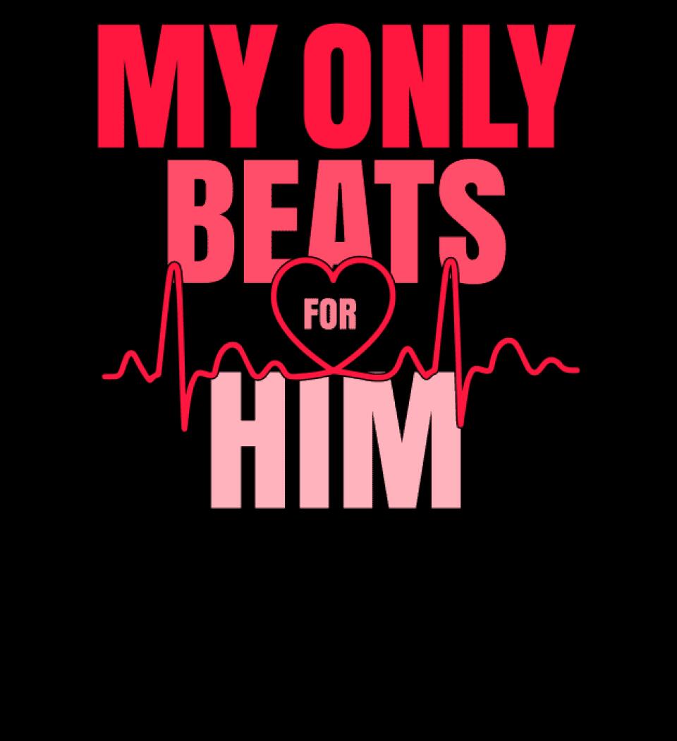 my only beats for him póló