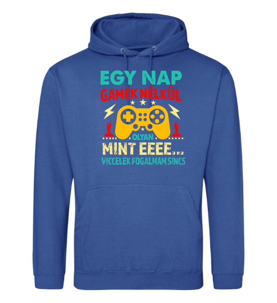 EGY NAP GAMEK NÉLKÜL Póló