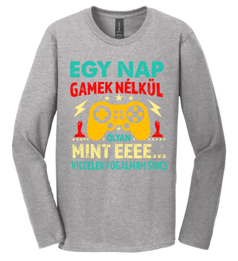 EGY NAP GAMEK NÉLKÜL Póló