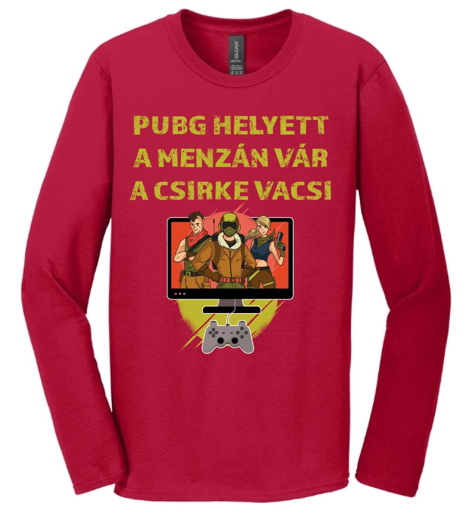 PUBG HELYETT A MENZÁN VÁRA CSIRKEVACSI Póló