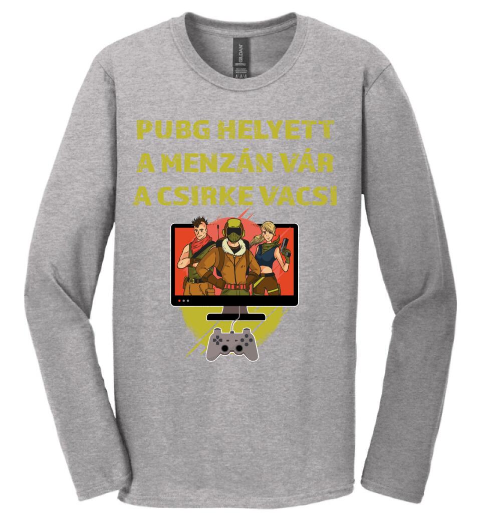 PUBG HELYETT A MENZÁN VÁRA CSIRKEVACSI Póló