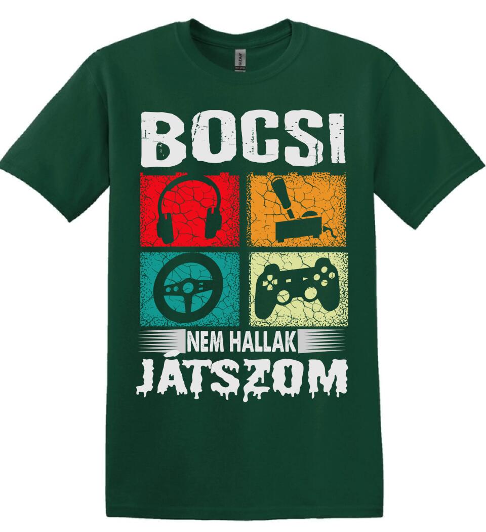 Bocsi nem hallak játszom Póló