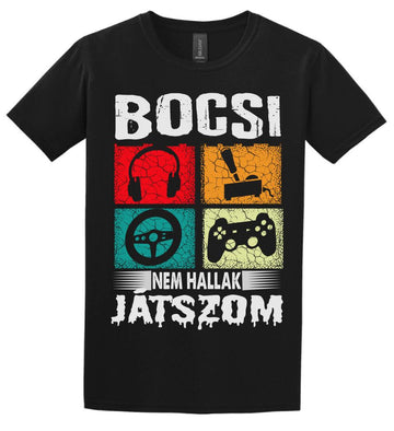 Bocsi nem hallak játszom Póló