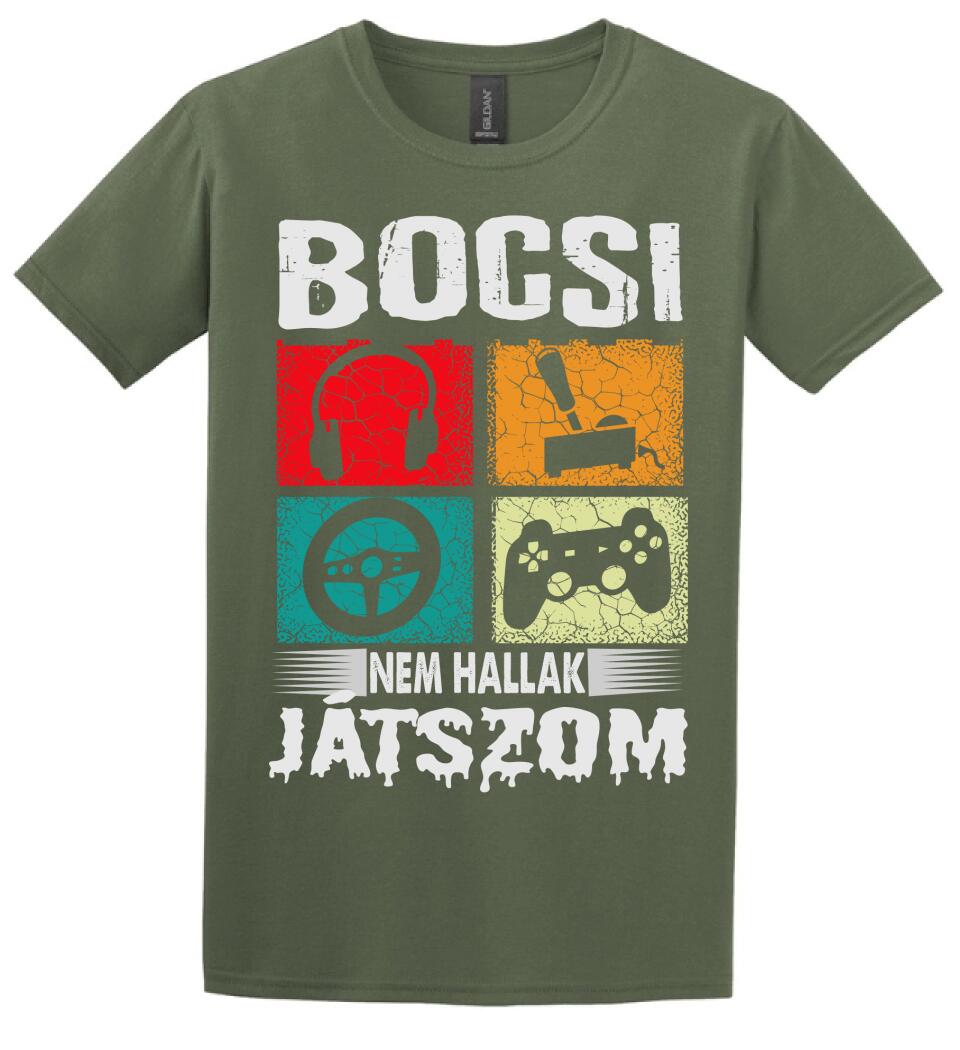 Bocsi nem hallak játszom Póló