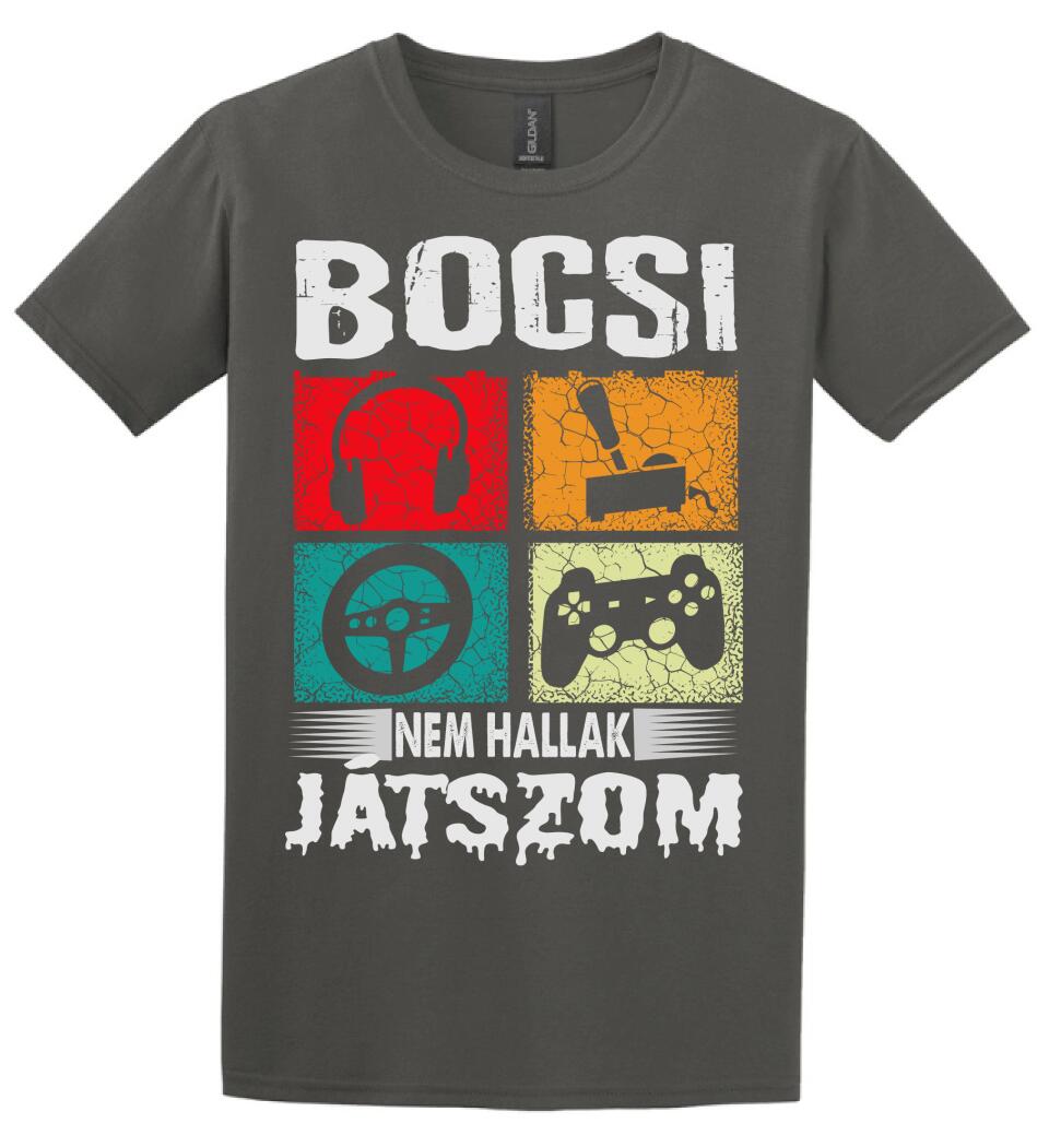 Bocsi nem hallak játszom Póló