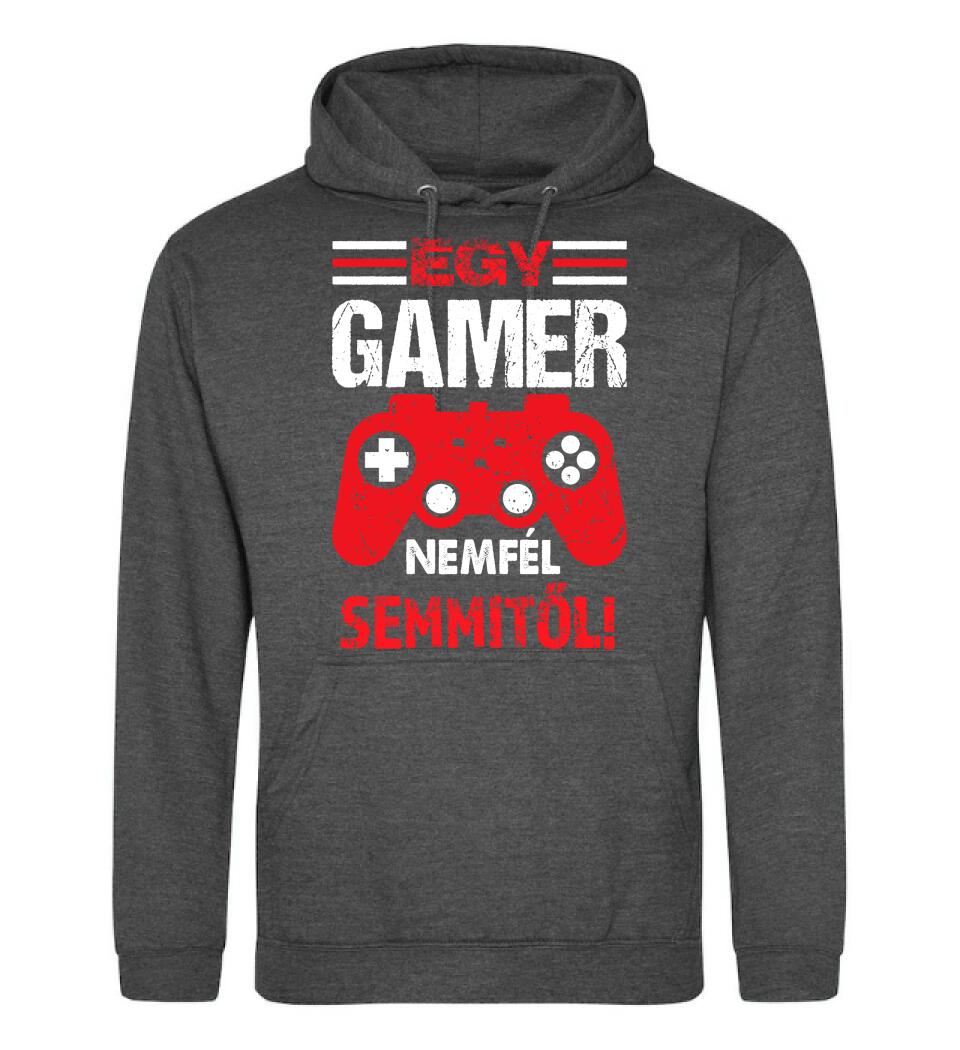 EGY GAMER NEM FÉL SEMMITŐL Póló
