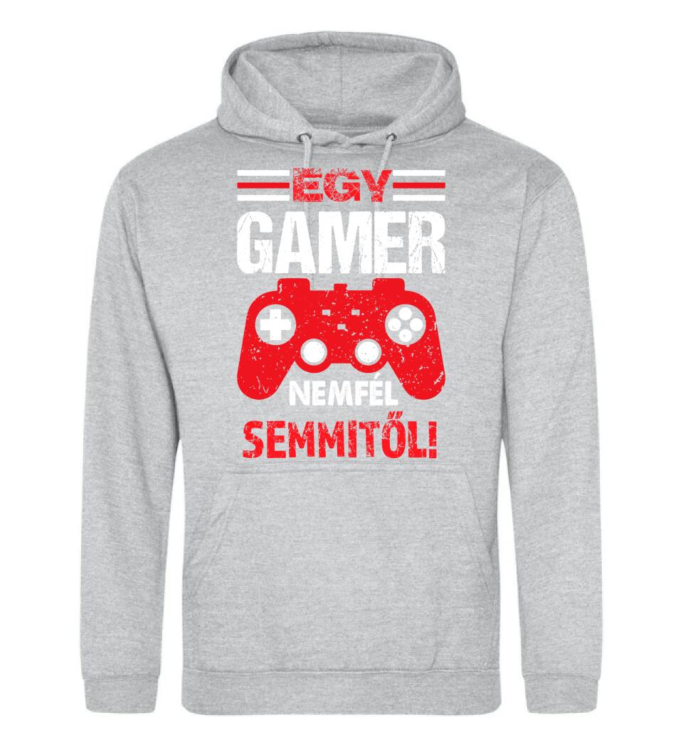 EGY GAMER NEM FÉL SEMMITŐL Póló