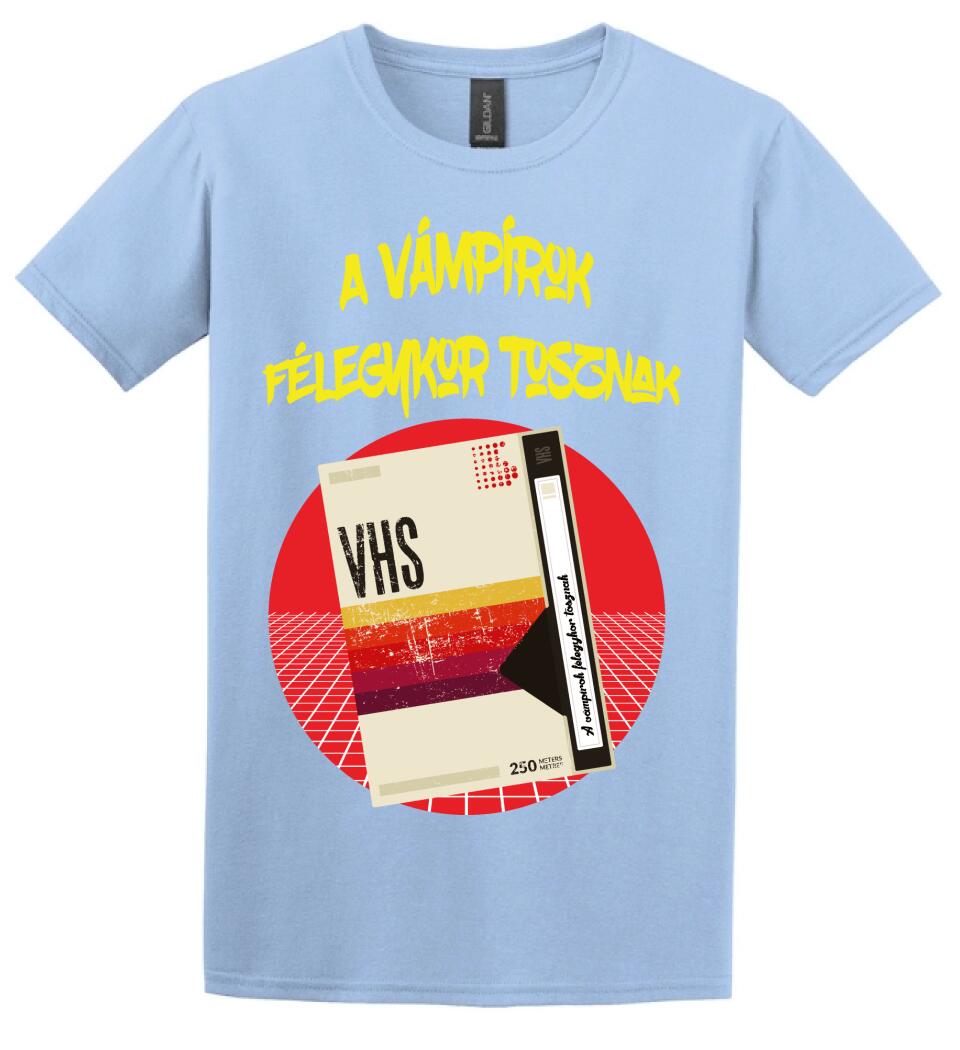 A vámpírok félegykor tosznak póló