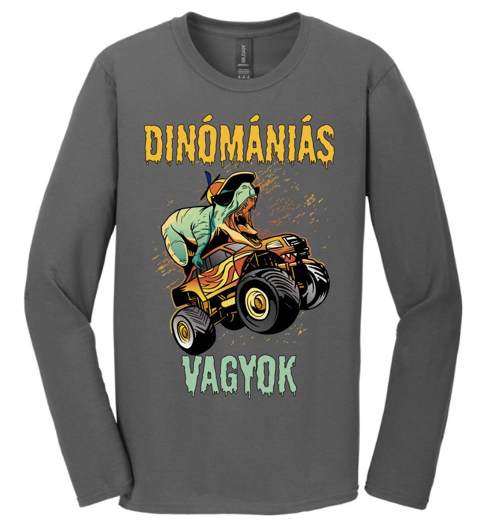 DINÓMÁNIÁS VAGYOK Póló