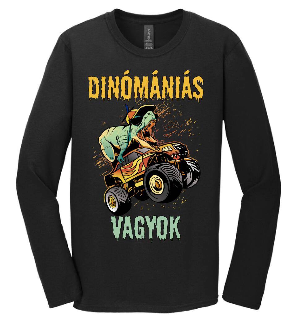 DINÓMÁNIÁS VAGYOK Póló