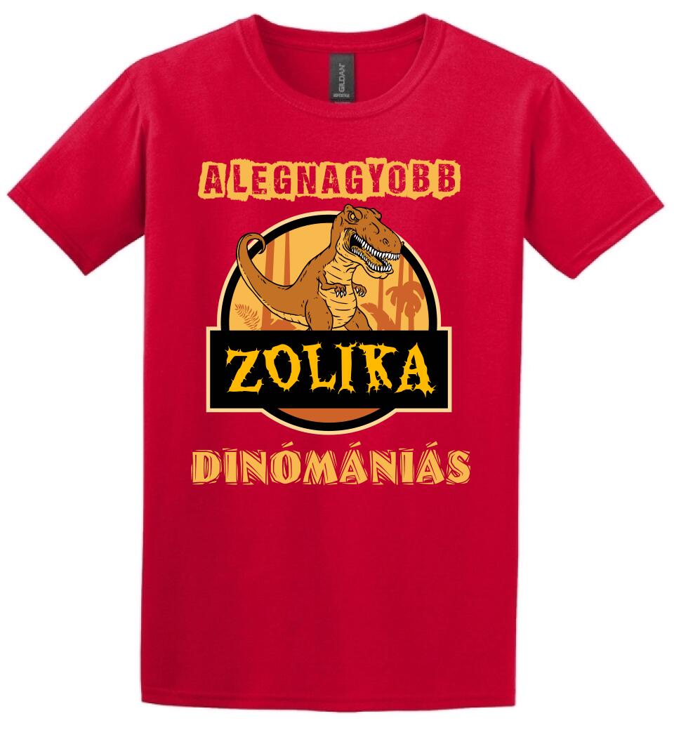 A LEGNAGYOBB DINÓMÁNIÁS Póló