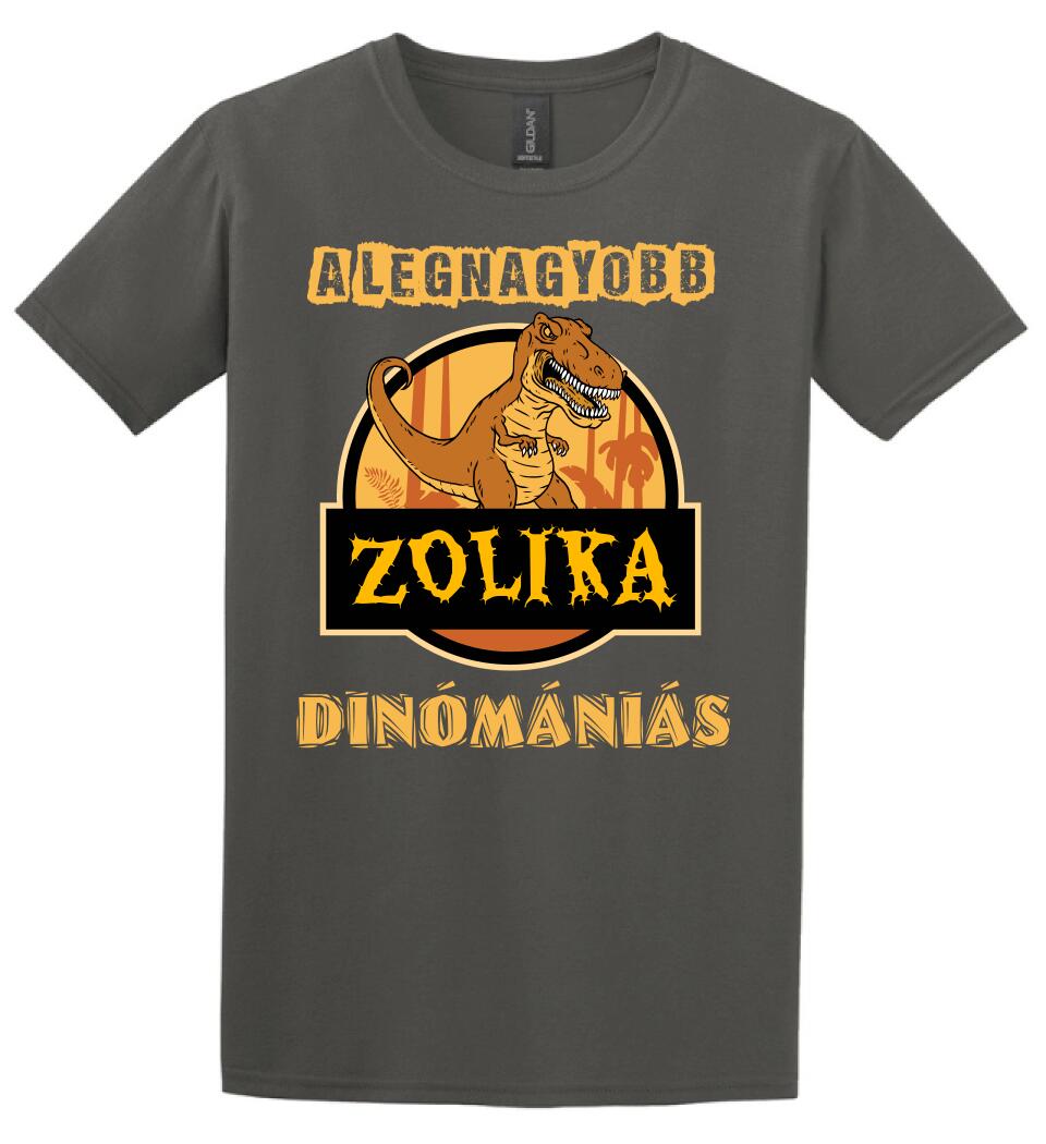 A LEGNAGYOBB DINÓMÁNIÁS Póló