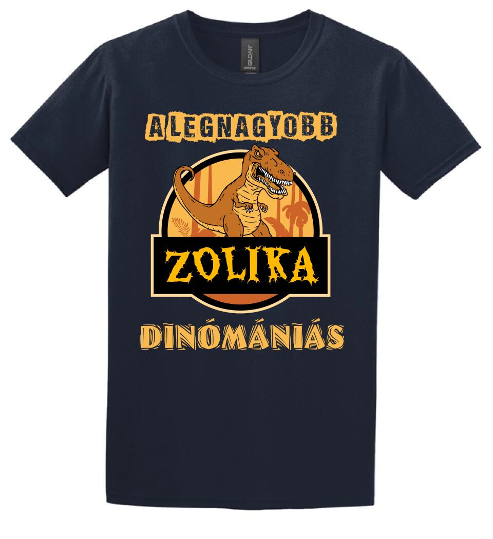 A LEGNAGYOBB DINÓMÁNIÁS Póló