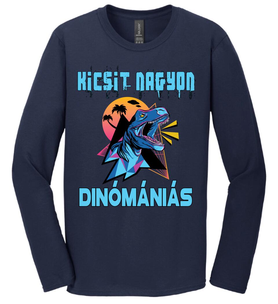 KICSIT NAGYON DINÓMÁNIÁS Póló