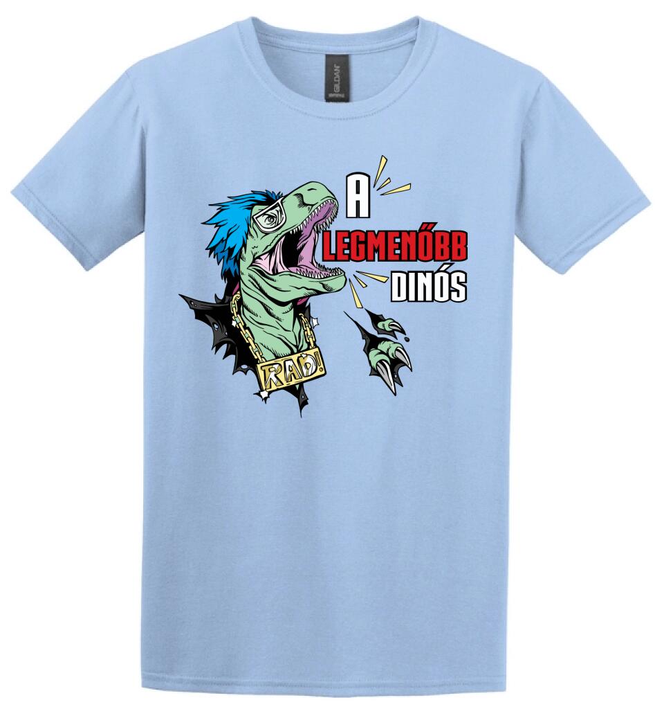A LEGMENŐBB DINÓS Póló