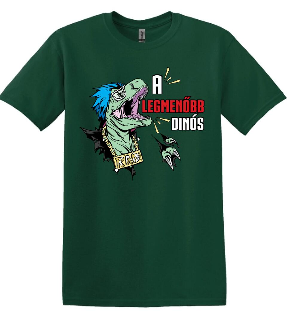 A LEGMENŐBB DINÓS Póló