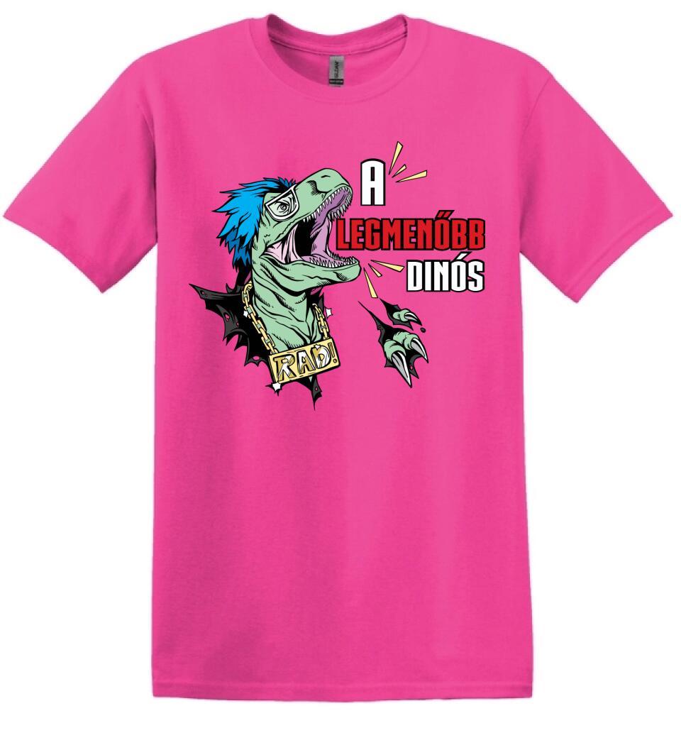 A LEGMENŐBB DINÓS Póló
