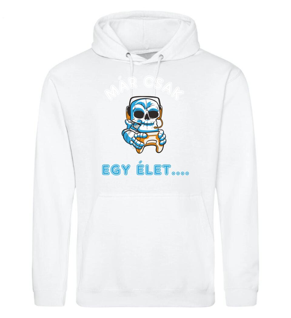 MÁR CSAK EGY ÉLET  Póló