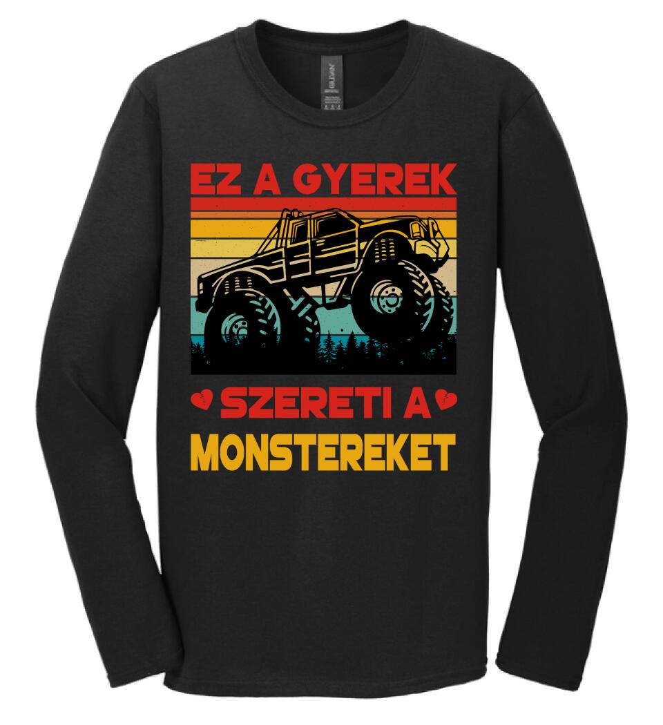 Ez a gyerek szereti a monstereket Póló