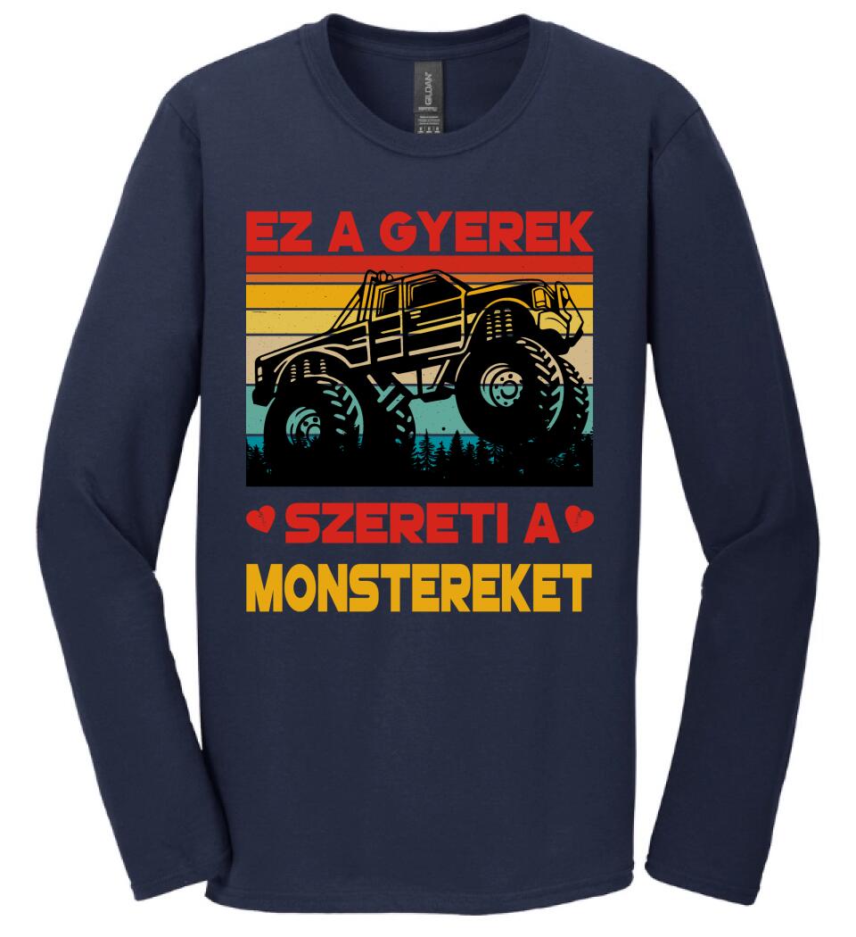 Ez a gyerek szereti a monstereket Póló
