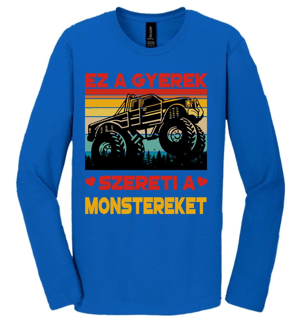 Ez a gyerek szereti a monstereket Póló