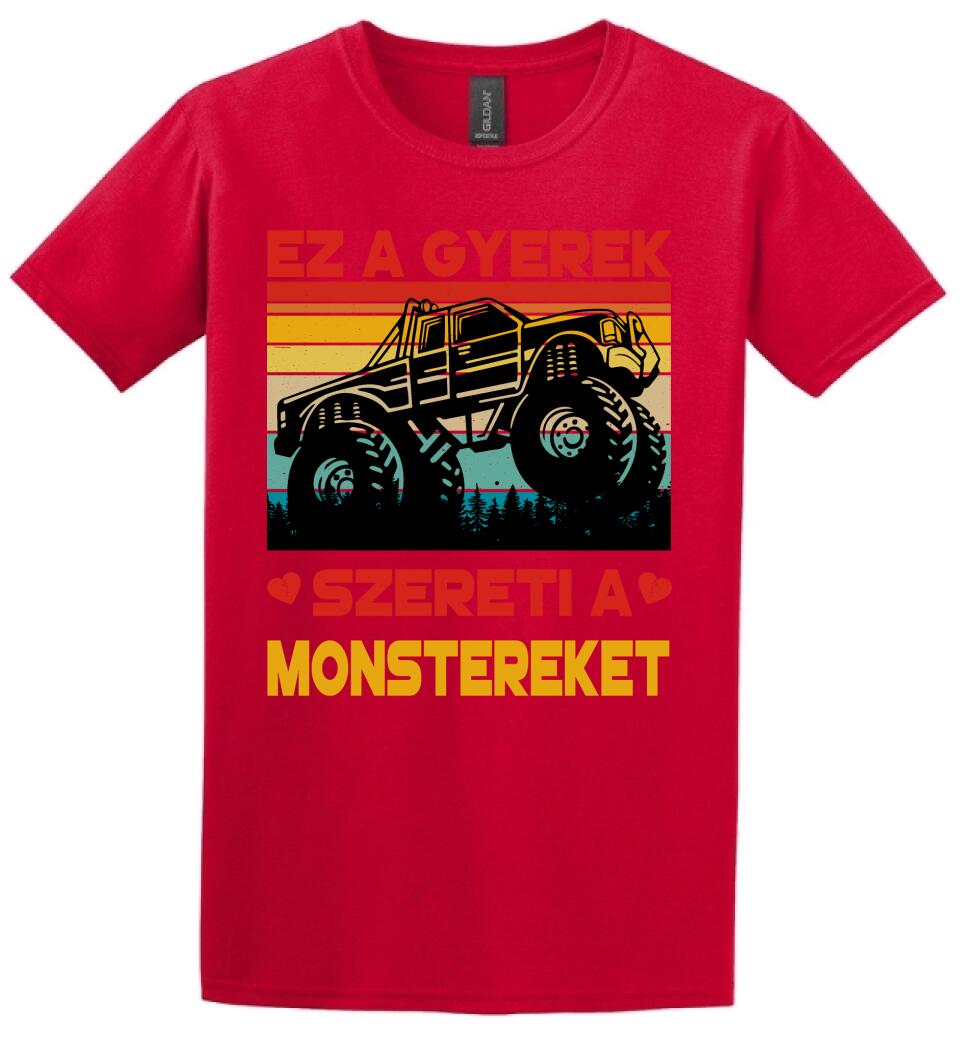 Ez a gyerek szereti a monstereket Póló