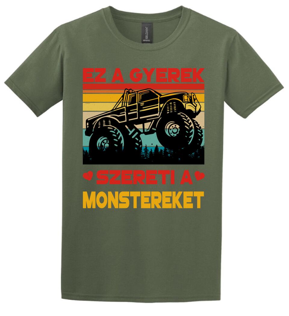 Ez a gyerek szereti a monstereket Póló