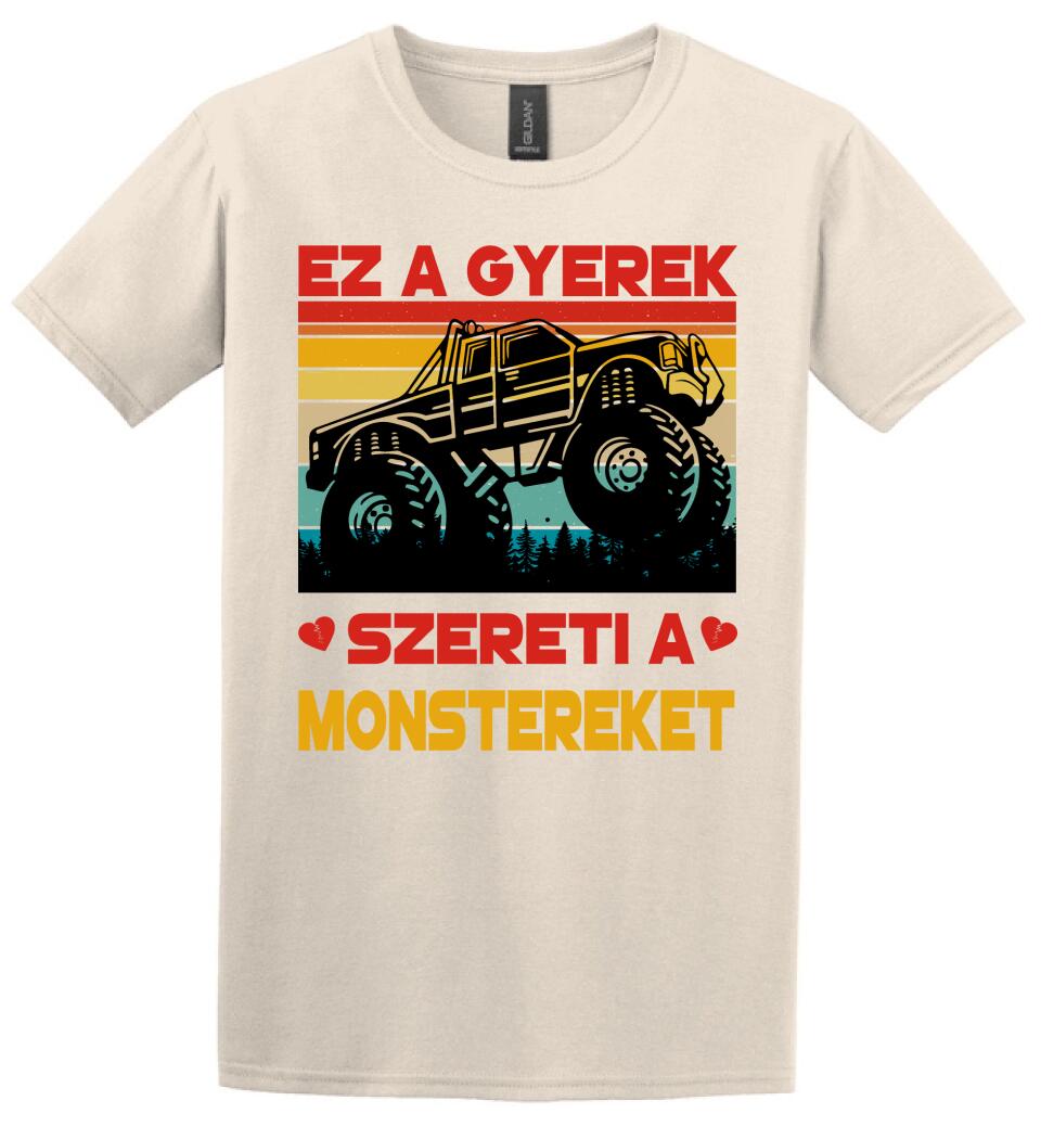Ez a gyerek szereti a monstereket Póló