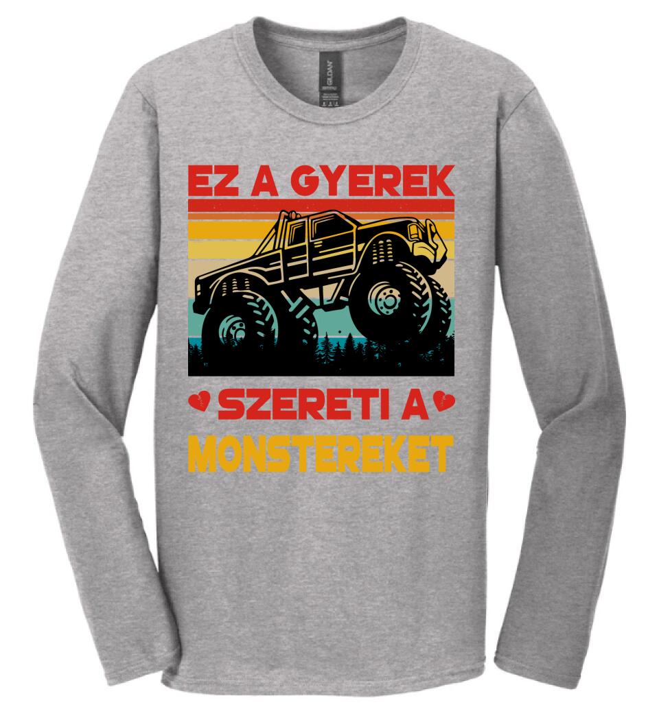 Ez a gyerek szereti a monstereket Póló